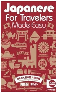 Japanese for Travelers Made Easy