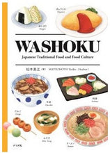 Load image into Gallery viewer, WASHOKU - Japanese Traditional Food and Food Culture
